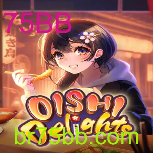 OishiDelights: Explore o Mundo Saboroso da Diversão com 75BB
